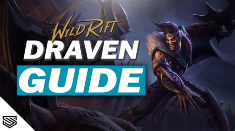 THE ULTIMATE DRAVEN GUIDE - BUILD, RUNES, ABILITIES and MORE! - Wild ...