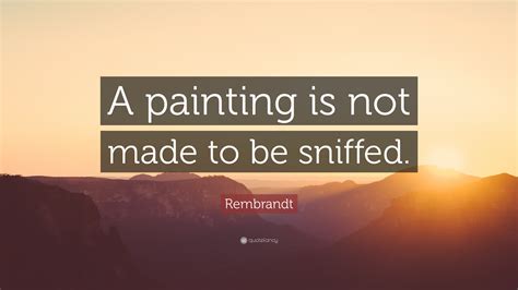 Rembrandt Quotes (15 wallpapers) - Quotefancy