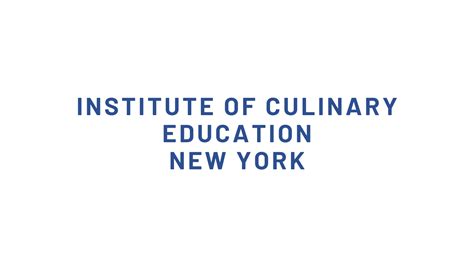 Institute of Culinary Education - New York | Culinary Schools Reviews