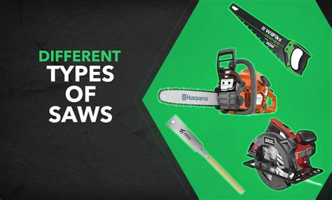 30 Different Types Of Saws & Their Uses ( With Pictures ) - ToolsGearLab