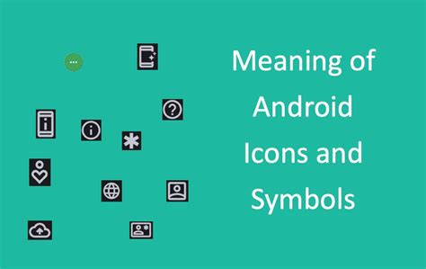 Meaning of Android Symbols and Icons – WebNots