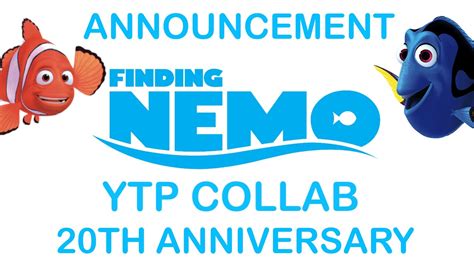 The Finding Nemo 20th Anniversary YTP Collab Announcement (OPEN) - YouTube