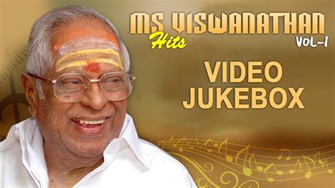 M.S.Viswanathan Hits Vol 1 | M.S.Viswanathan Golden Songs | MSV Super ...