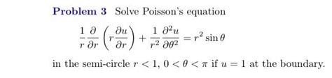 Solved Problem 3 Solve Poisson's equation | Chegg.com