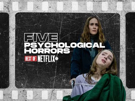 Five psychological horror movies you should be watching on Netflix ...