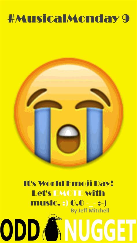 It's World Emoji Day! Let's EMOTE with music. :) 0.0 -_- :-) - #MusicalMonday 9