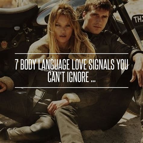 7 Body Language Love Signals You Cant Ignore ... | Body language attraction, Attraction facts ...