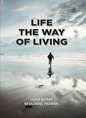 LIFE- THE WAY OF LIVING - Shashwat Publication