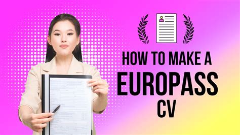 Europass CV: A Step-by-Step (Video) Guide to Creating an Impressive ...