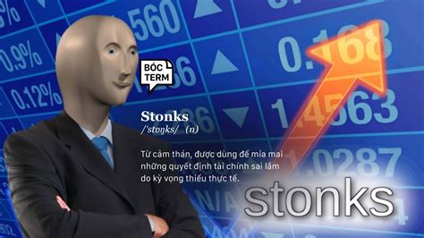 Stonks là gì mà quá trời meme? | Vietcetera