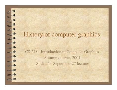 [PPT] - History of computer graphics CS 248 - Introduction to Computer ...