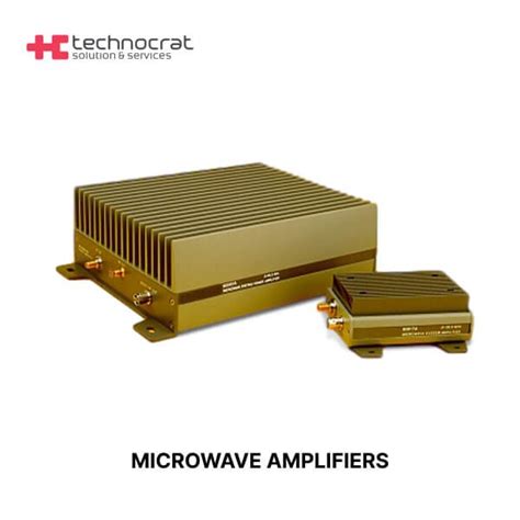 Microwave Amplifiers – Technocrat Solution And Services