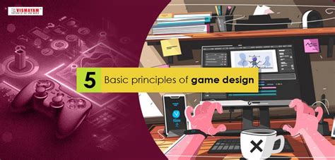 5 basic principles of game design a game designer should follow