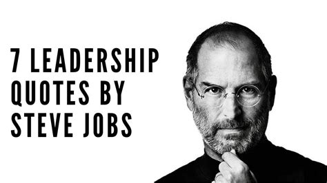 7 LEADERSHIP QUOTES BY STEVE JOBS EVERY LEADER MUST REMEMBER - YouTube