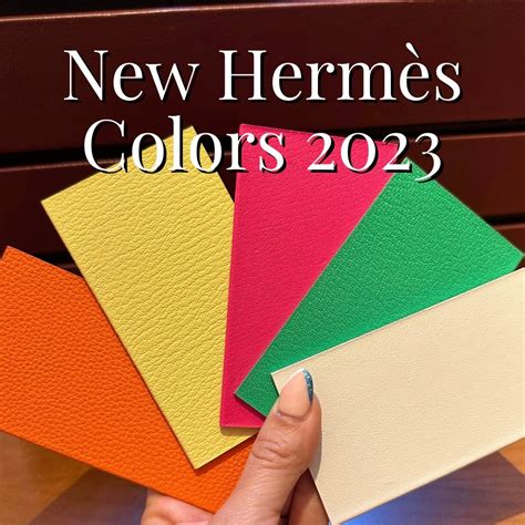 New Hermès Colors 2023 - PurseBop