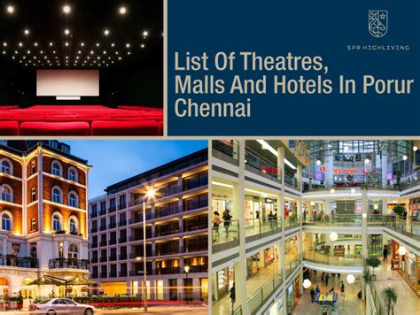 List of theatres, malls and hotels in Porur, Chennai - SPR Highliving