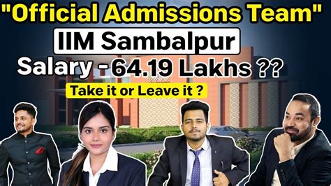 IIM Sambalpur | Placement & Admission Team | Baby IIM | Worth Joining or NOT ? - YouTube