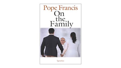 On the Family by Pope Francis - Formed