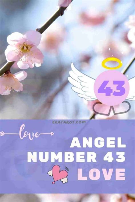 Angel Number 43: meaning, twin flame, love, breakup, reunion, finance, work – Eratarot