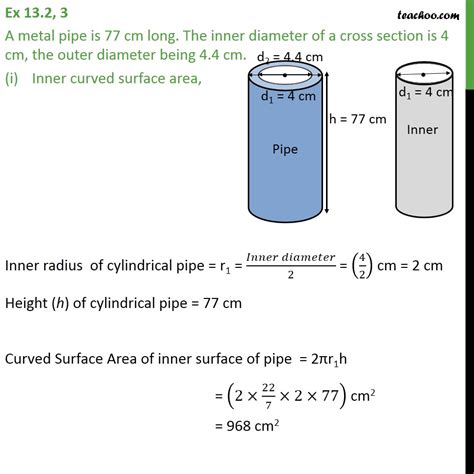 Question 3 - A metal pipe is 77 cm long. The inner diameter