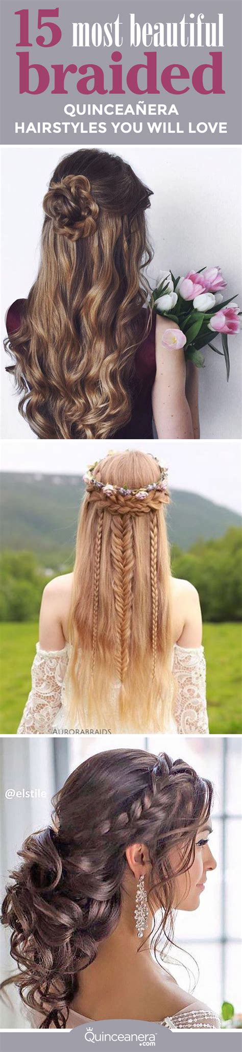 15 Most Beautiful Braided Quinceanera Hairstyles You Will Love - Quinceanera