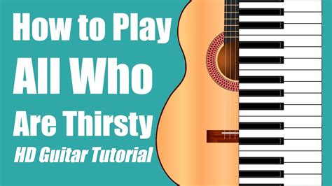 All Who Are Thirsty | Kutless | Chord Chart & Tutorial - YouTube