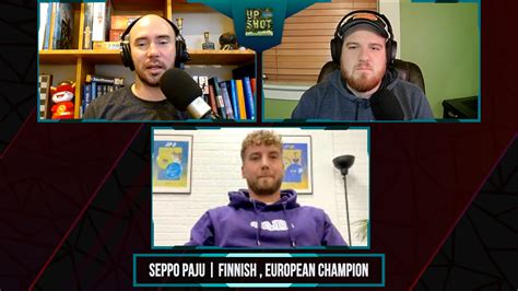 The Upshot Interview #34: Seppo Paju [Pres. by Pound Disc Golf] - Ultiworld Disc Golf