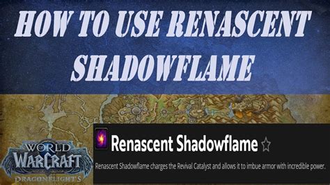 How to Use Renascent Shadowflame | Revival Catalyst Console - YouTube