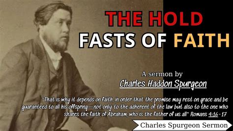 The Hold fasts of Faith - Charles Spurgeon Sermon | Charles Spurgeon ...