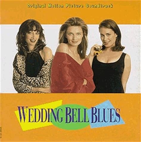 Wedding Bell Blues Soundtrack (1997)