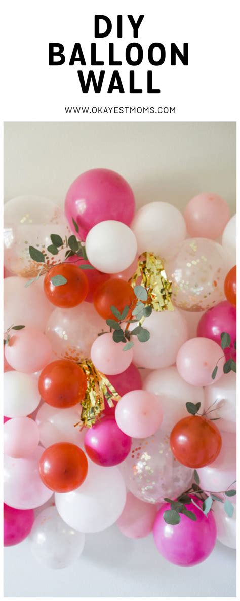 DIY Balloon Wall – Okayest Moms