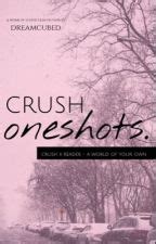 Crush Stories - Wattpad