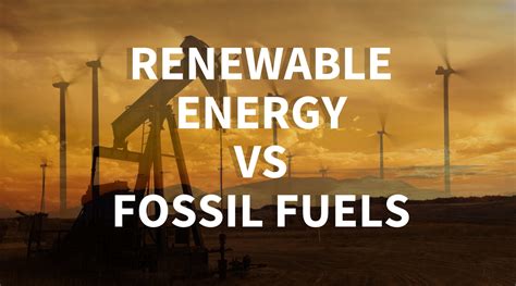 Renewable Energy vs Fossil Fuels- Clear Differences in 2021 | Linquip