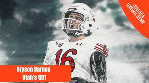 Bryson Barnes - Utah's QB1 - YouTube