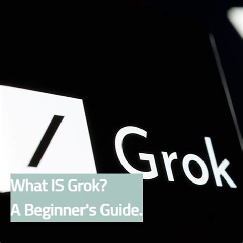 Exploring Grok AI: Your Comprehensive Guide to Access and Use | The ...