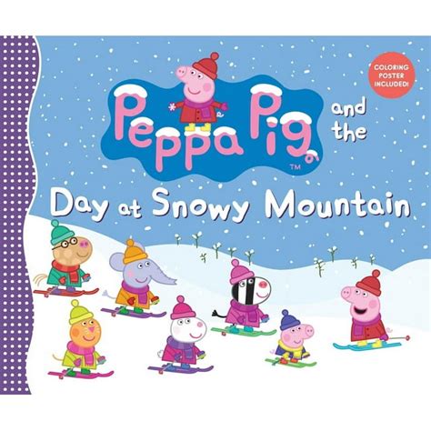 Peppa Pig and the Day at Snowy Mountain -- Candlewick Press - Walmart.com