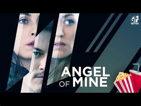 Angel of Mine (2019) Cast, Crew, Synopsis and Information