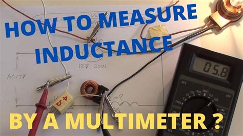 How To Measure Inductance By A Multi-meter? - YouTube