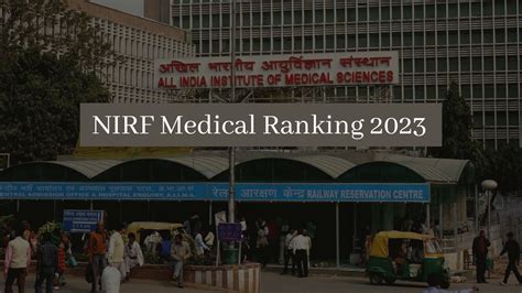 NIRF Medical Ranking 2023: India's Top 30 Medical Colleges Unveiled ...