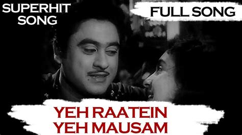 Ye Raatein Ye Mausam - Kishore Kumar - Asha Bhosle Evergreen Super Hit Song | Dilli Ka Thug 1958 ...