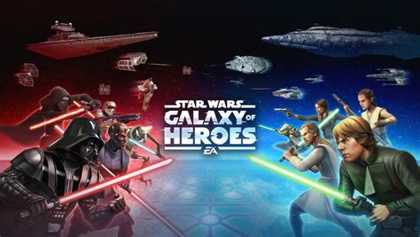 Star Wars: Galaxy of Heroes – A New Hope of Strategy Games - FreeAppSource