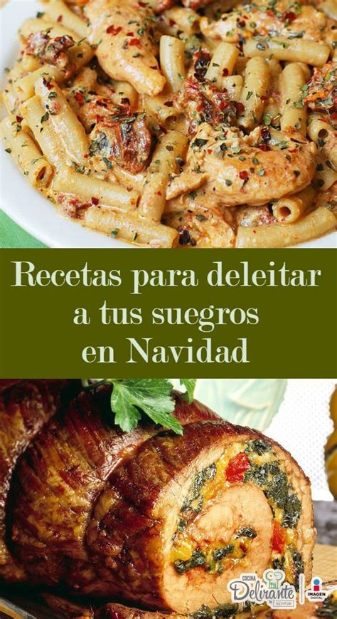 Recetas para quedar bien con tus suegros en navidad – Artofit