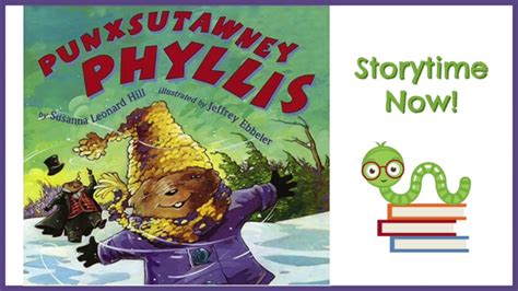 Punxsutawney Phyllis – By Susanna Leonard Hill | Children's Books Read ...