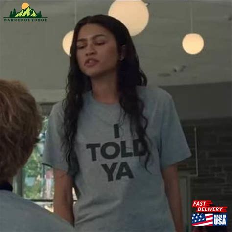 Zendaya I Told Ya Shirt Meme Challengers 2023 Sweatshirt Classic ...