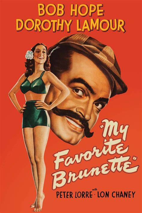 My Favorite Brunette (1947) - The Movie