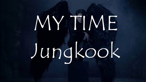 JUNGKOOK BTS- MY TIME (Easy lyrics) - YouTube