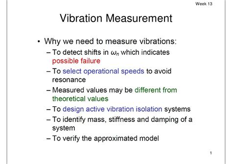 Week 13 vibration measurements