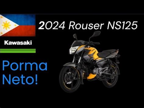 2024 KAWASAKI Rouser NS125 SPECS PHILIPPINES - YouTube