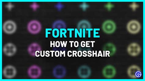 How To Get A Custom Crosshair In Fortnite 2023 (PC & Consoles)