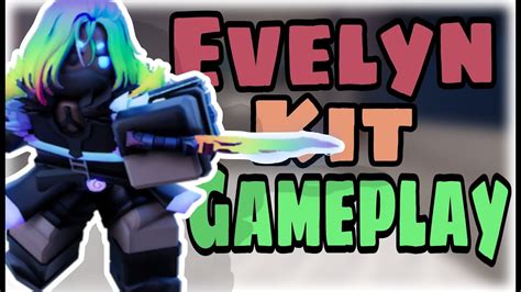 Evelynn Kit Gameplay Roblox Bedwars... - YouTube